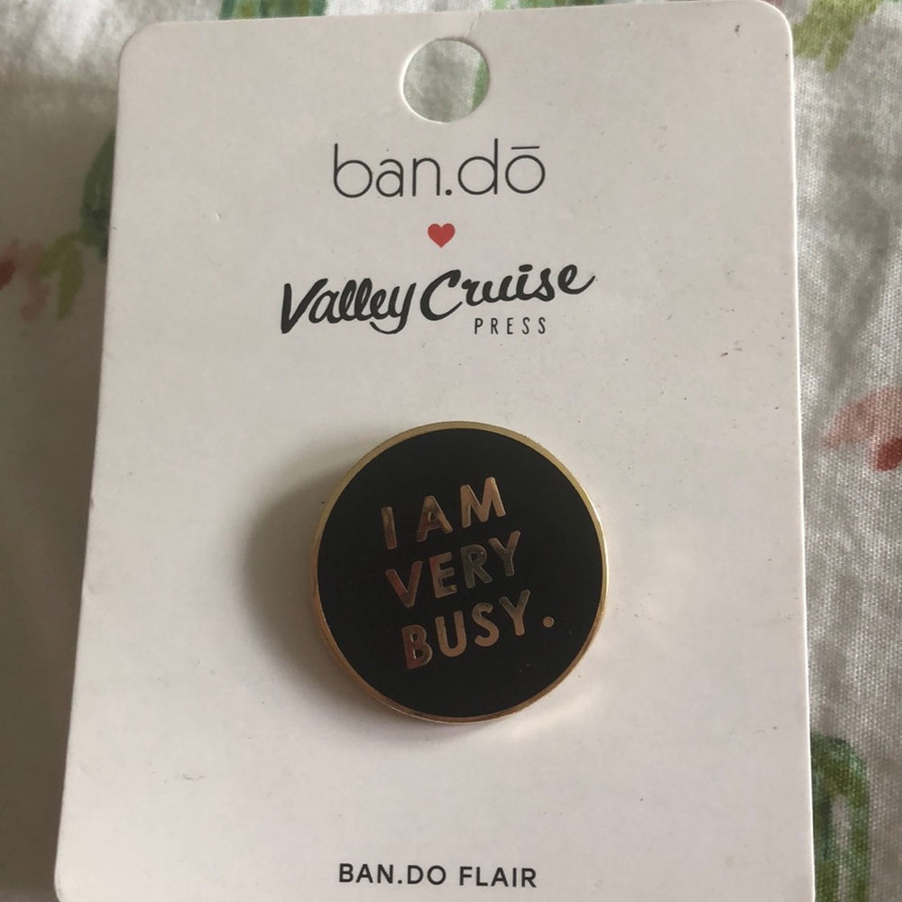 Ban.do I am very busy Pin